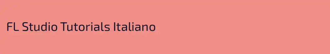 FL Studio Tutorials Italiano